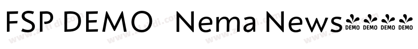 FSP DEMO   Nema News字体转换